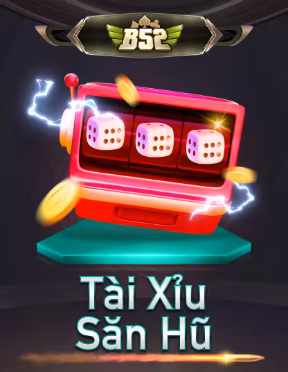 B52 Tai Xiu San Hu