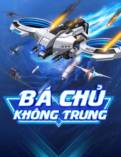 Bá Chủ Không Trung